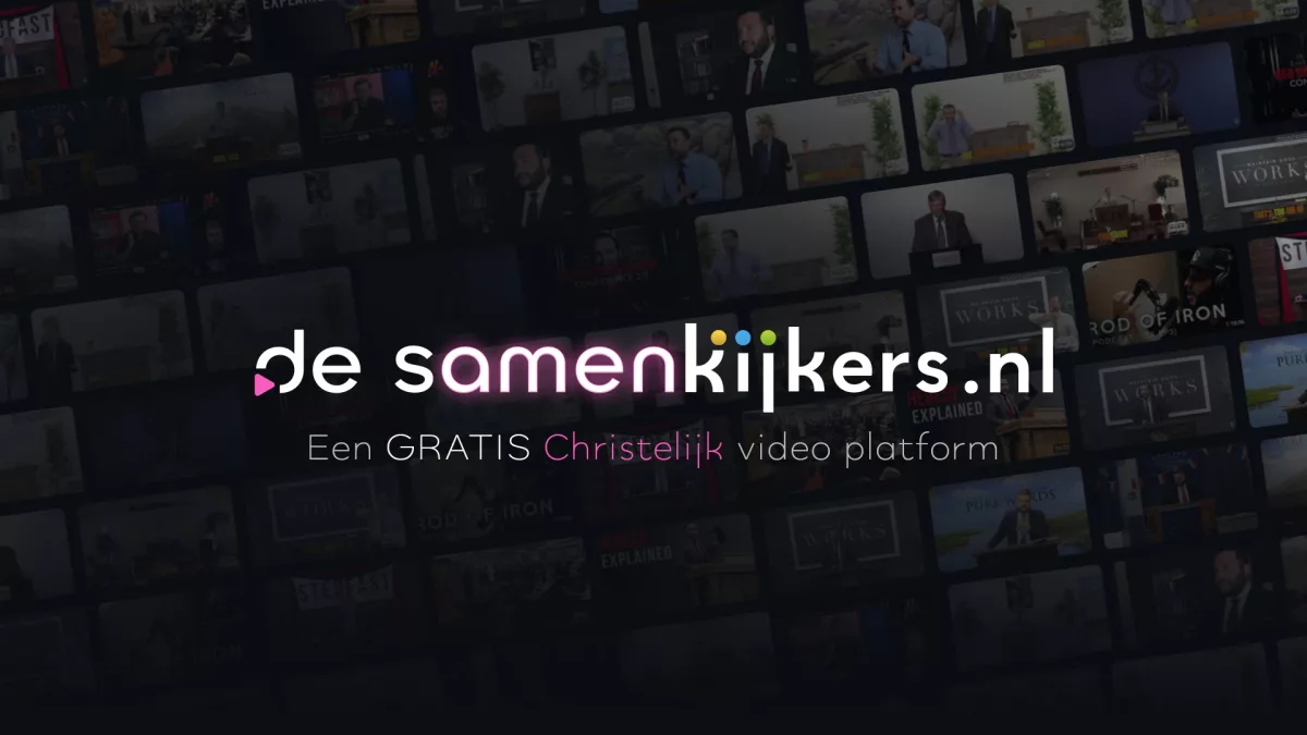 Lancering van De Samenkijkers: nieuw gratis christelijk videoplatform van De Samenkomst